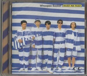 CD★RAZZ MA TAZZ／Whoopee Basket