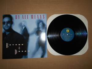  LP By All Means「BEYOND A DREAM」輸入盤 7 91319-1 盤両面にプレス時のかすり傷 ジャケットの天地背に擦れ