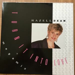 12’ Hazell Dean-Turn it into love