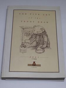 テディベア THE FINE ART of the TEDDY BEAR★2001 日本語版