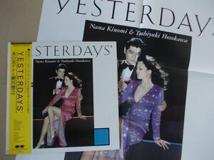 P6607　即決　LPレコード　木の実ナナ&細川俊之『YESTERDAYS’』　帯付　ポスター付き