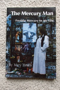 The Mercury Man Freddie Mercury in My Life (Apex Pub) Mary Howis 洋書ペーパーバック