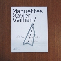 グザヴィエ・ヴェイヤン 図録 サイン入 美術手帖 芸術新潮 装苑 花椿 彫刻 ミニマム デザイン アイデア IMA MAQUETTES Xavier Veilhan_画像1