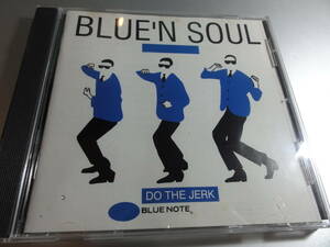 BLUE N SOUL THE SOUL HITS