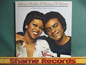 ★ Johnny Mathis & Deniece Williams ： That's What Friends Are For LP ☆ 「You're All I Need To Get By」収録 / 落札5点で送料無料