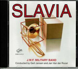 ヴァン・デル・ローストの「スラヴィア」を収録　SLAVIA　J.W.F. MILITARY BAND - CONDUCTED BY GERT JANSEN AND JAN VAN DER ROOST