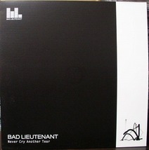 BAD LIEUTENANT/NEVER CRY ANOTHER TEAR/EU盤/新品2LP!!_画像1