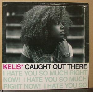 KELIS/ケリス/CAUGHT OUT THERE/US盤/中古12インチ!! 商品管理番号：29809