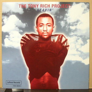 THE TONY RICH PROJECT/トニー・リッチ・プロジェクト/LEAVIN'/CANADA盤/中古12インチ!! 商品管理番号：40769