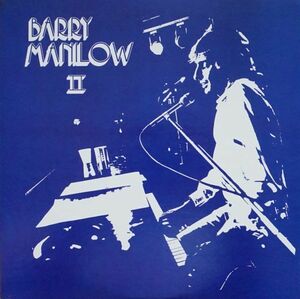 送料無料！　バリー・マニロー　　Barry Manilow /　哀しみのマンディ　 BARRY MANILOW Ⅱ 希少盤！