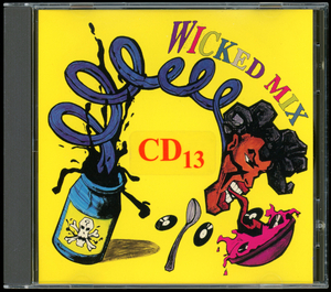 [CD navy blue pi/R&B/Hip Hop]Wicked Mix Vol.13 < original > SWV / Warren G / Ahmad / Brandy / Zhane / Snoop Doggy Dogg / Dr. Dre