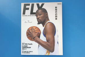 FLY バスケットボールマガジン ISSUE02/ワープ増刊/特集:2017年NBA男子プロバスケットボールリーグ 選手グラビアカルチャー/永久保存版