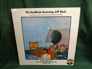 THE YARDBIRDS FEATURING JEFF BECK/LONDON 1964-1965 NEW YORK, MEMPHIS, CHICAGO 1965 LONDON 1966●LP