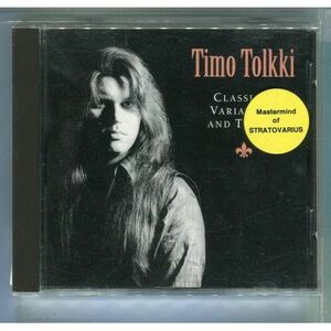 Timo Tolkki / Classical Variations & Themes ティモ・トルキ,ストラトヴァリウス,レヴォリューション・ルネッサンス,シンフォニア