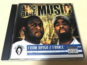 BLOC BANG MUSIC/FROM DAYGO 2 FRANCE/G-Rap/G-Funk/G-LUV