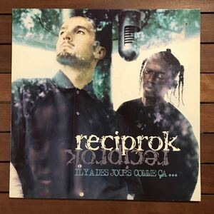 【eu-rap】Reciprok / Il Y A Des Jours Comme Ca...［12inch album］オリジナル盤《4-1-60》