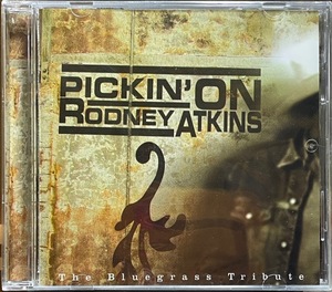 (FN14H)☆ブルーグラス未開封/Pickin' on Rodney Atkins: The Bluegrass Tribute☆