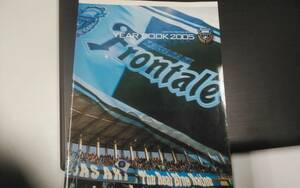 ★ Kawasaki Frontale Официальный ежегодник 2005 ★