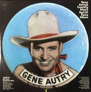 [ LP / レコード ] Gene Autry / Gene Autry's Country Music Hall Of Fame Album ( World / Folk ) Columbia ワールド / フォーク