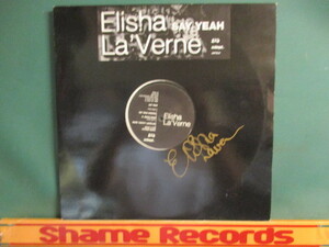 Elisha La'Verne ： Say Yeah 12''X2 // D.Swing Remix / Mark Crypt Lewis Mix / Back 2 The Future Remix / LaVerne / La Verne