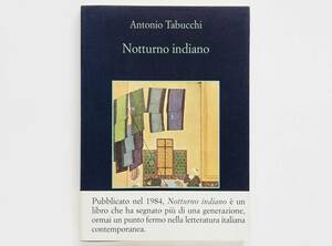 （伊）Antonio Tabucchi / Notturno indiano　（イタリア語）アントニオ・タブッキ / インド夜想曲