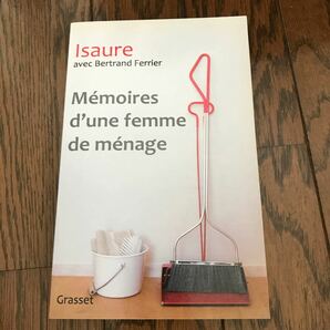 フランス語　原書　Memoirs d une femme de memage