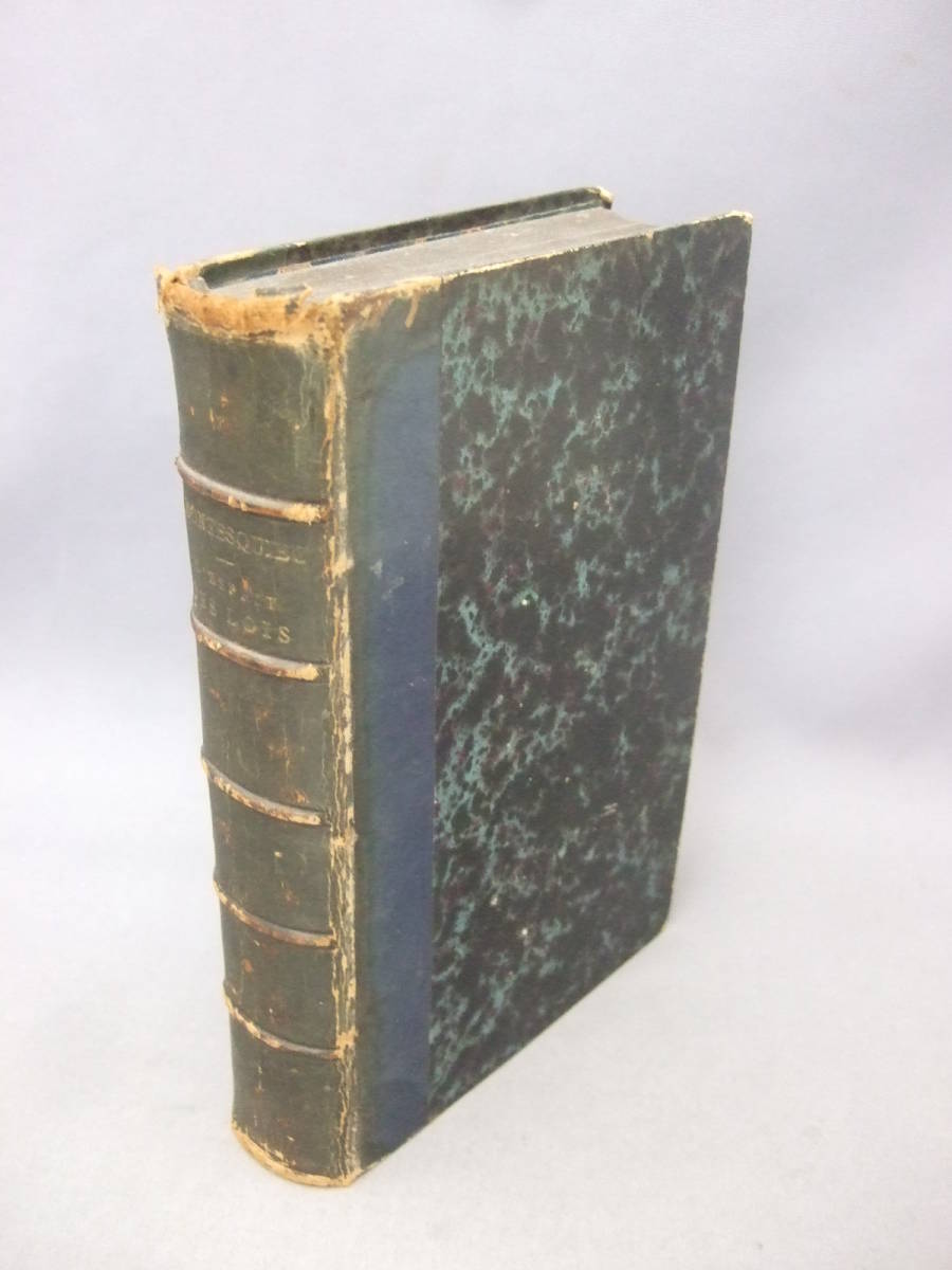 激安通販の 洋書仏文 モンテスキュー 法の精神 Lois Des L Esprit パリ Montesquieu 1869年 法律 Ceim Cl