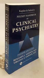 【洋書】臨床精神医学ポケットハンドブック『Kaplan & Sadock's pocket handbook of clinical psychiatry』2005年 4版 ●臨床医学 精神障害