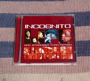 CD　Life Stranger Than Fiction 　インコグニート　Incognito　ディスク良好　送料込　割引特典あり