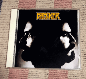 CD　ザ・ブレッカー・ブラザーズ　The Brecker Brothers　正規国内盤　解説付　ディスク良好　送料込　割引特典あり