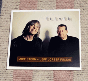 CD　Eleven　ジェフ・ローバー・フュージョン　マイク・スター　ジェフ・ローバー　Jeff Lorber Fusion　Mike Stern　ディスク良好