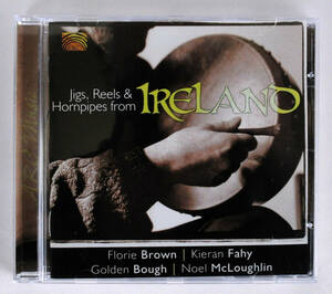 アイルランドのジーグ、リール、ホーンパイプ (Jigs, Reels & Hornpipes from Ireland)　アイルランドのケルト音楽