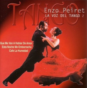 Tango - La vos del Tango 2 /Enz Peiret 【タンゴ音楽ＣＤ】♪B1179