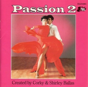 Passion 2 /Corky & Shirley 【社交ダンス音楽ＣＤ】：S124