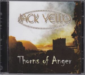 JACK YELLO - Thorns of Anger /独産シンフォ/メロディアス/CD