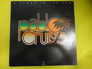 Pablo Cruise - A Place In The Sun 名盤POP ROCK LP ライナー付属 Whatcha Gonna Do? / El Verano 収録　視聴