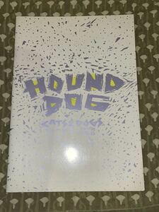 ハウンドドッグ　HOUND DOG CATS'n'DOGS ライブパンフレット