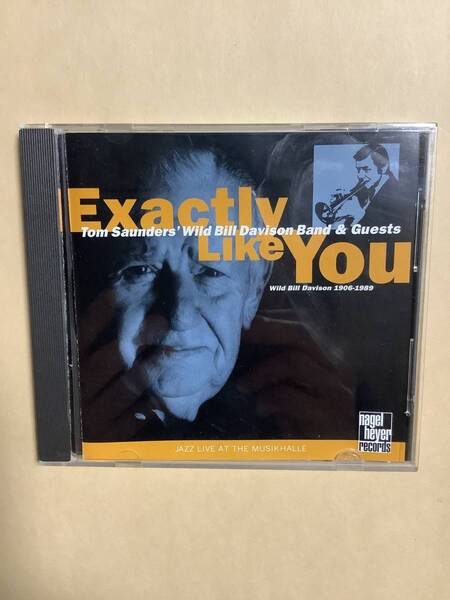 送料無料 TOM SAUNDERS’ WILD BILL DAVISON BAND & GUESTS「EXACTLY LIKE YOU」ライヴ 輸入盤