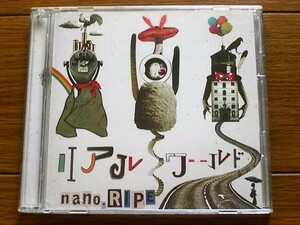 nano.ripe リアルワールド CD+DVD