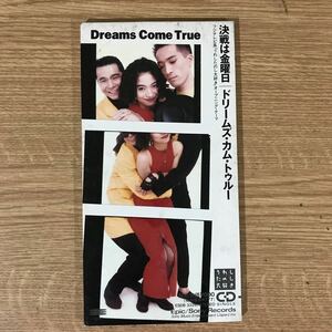 (907)中古8cmCD100円 DREAMS COME TRUE 決戦は金曜日