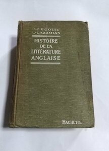 【HISTOIRE DE LA LITTERATURE ANGLAISE】　1925年　英国文学史