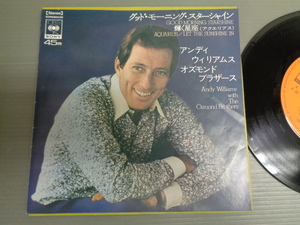 アンディ・ウィリアムス　オズモンド・ブラザースANDY WILLIAMS with THE OSMOND BROTHERS/グッドモーニング・スターシャイン★シングル　