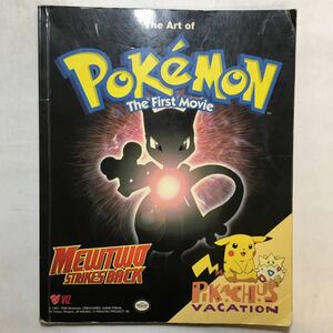 zaa-239♪The Art Of Pokemon, Volume 1: The 1st Movie (Pokmon) 1999/12/1 ポケモン絵本英語版 Takeshi Shudo(著) Hideki Sonoda(著)