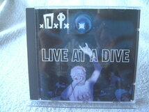 ★ D.I. 【LIVE AT A DIVE】 輸入盤_画像1
