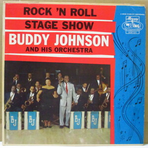 BUDDY JOHNSON-Rock 'N Roll Stage Show (US '62 Reissue Mono L