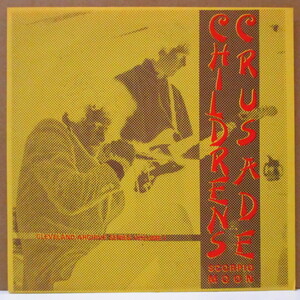 CHILDREN'S CRUSADE-Scorpio Moon (US 1,500 Ltd.7)