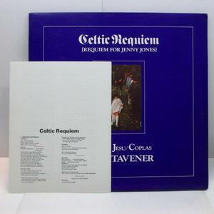 JOHN TAVENER-Celtic Requiem (Requiem For Jenny Jones) (UK Or