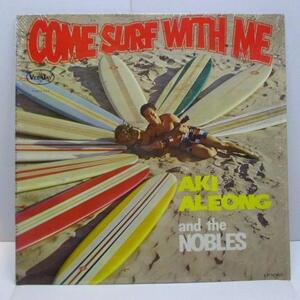 AKI ALEONG AND THE NOBLES-Come Surf With Me (US Orig.Mono-St