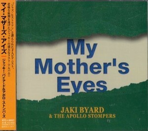 ■□Jaki Byardジャキ・バイアード/マイ・マザーズ・アイズ□■