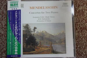 メンデルスゾーン:2台のピアノと管弦楽のための協奏曲/ベンジャミン・フリス/ティニー/RTEシンフォニエッタ/プリンシアス・オ・デュイン/CD